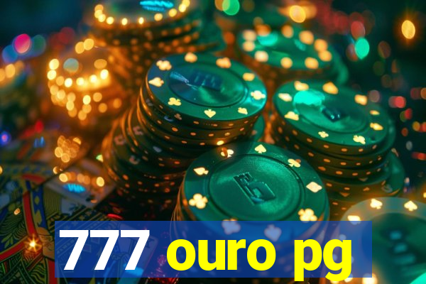 777 ouro pg